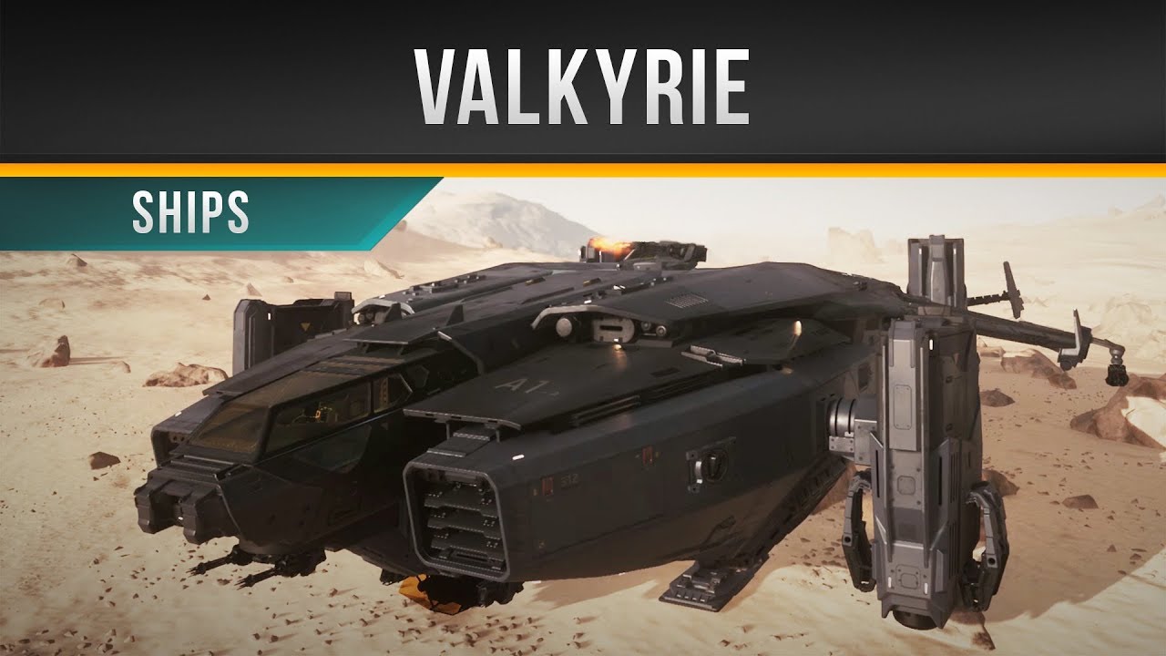 Star Citizen » Valkyrie