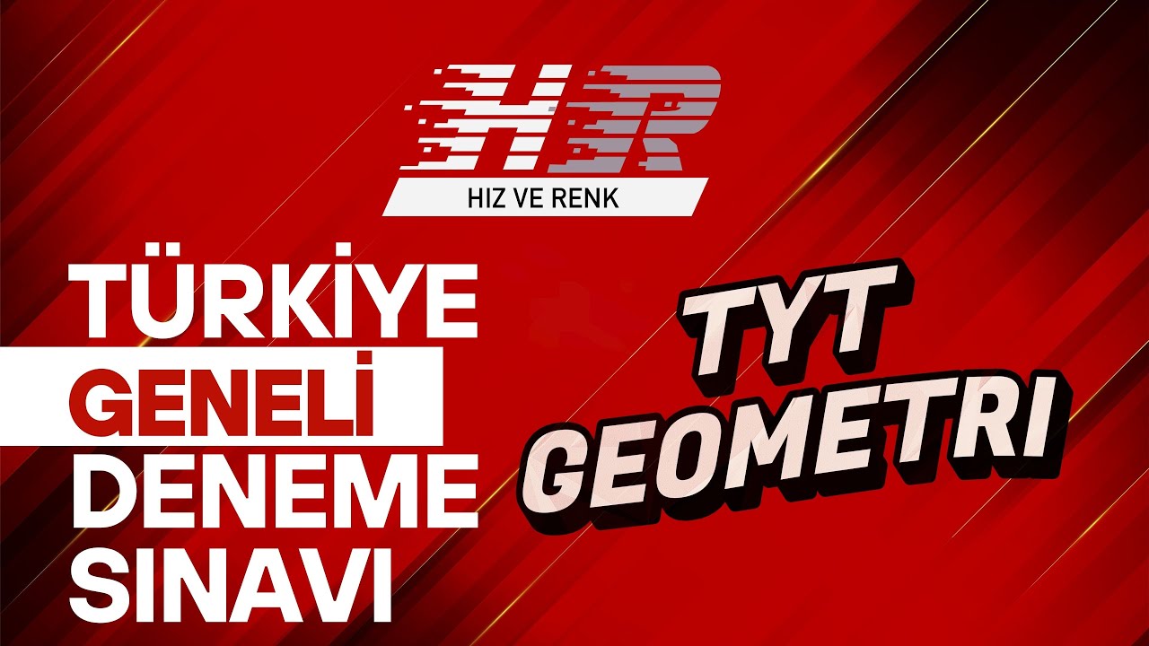HIZ VE RENK TÜRKİYE GENELİ TYT GEOMETRİ SORULARI VİDEO ÇÖZÜMLERİ