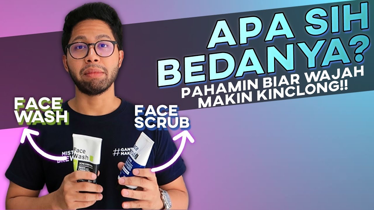 Rajin Cuci Muka Tapi Masih Dekil? Ini Yang Harus Lu Tau!!