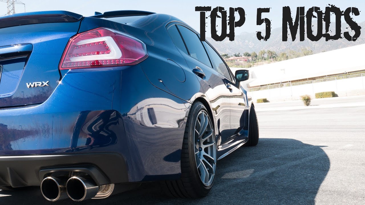 2015 - 2017 Subaru WRX Top 5 Favorite Mods