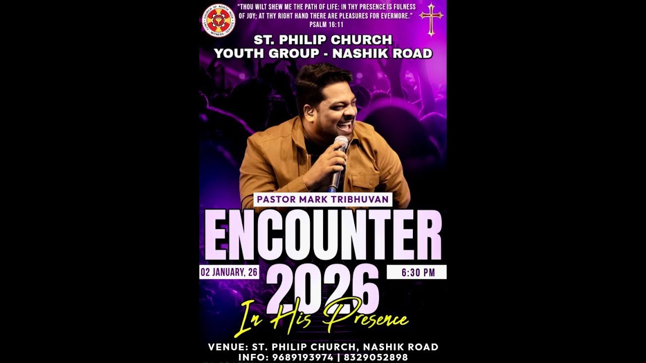 Encounter 2026 – In His Presence | Live Worship by Pastor Mark Tribhuvan | St. Philip Church, Nashik