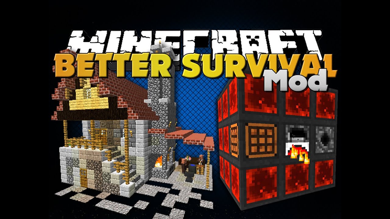 Minecraft - BETTER SURVIVAL MOD - FOUR GREAT MODS