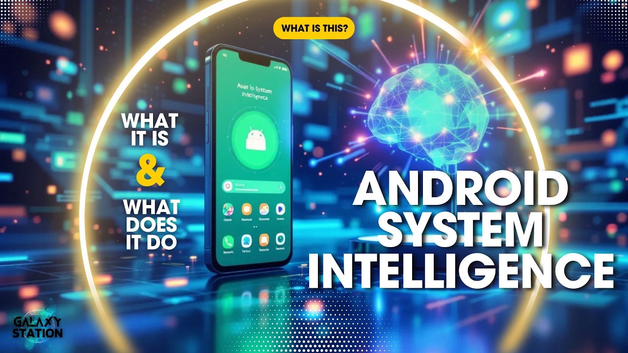 What is Android System Intelligence? And Why It Matters More Than You Think