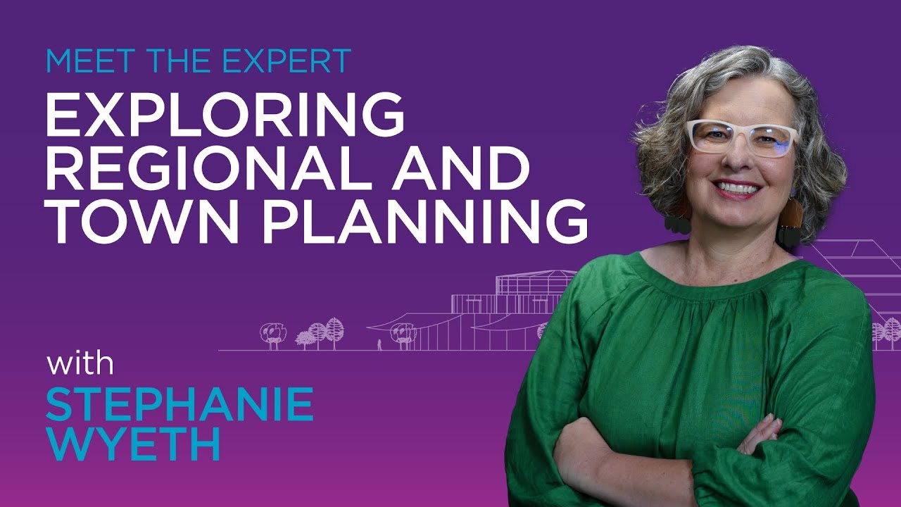 Meet the Expert, Exploring Regional and Town Planning at UQ