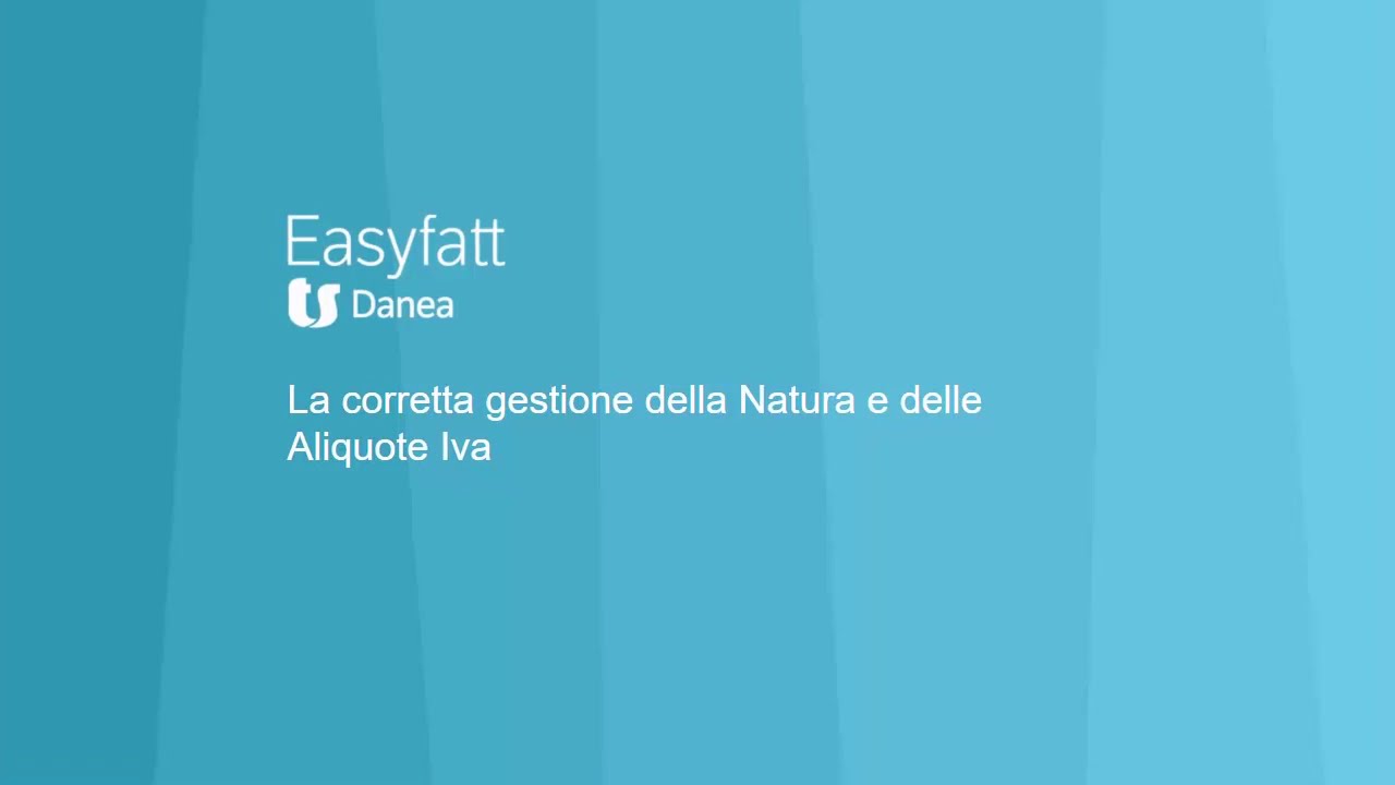 Natura IVA e Aliquote: come gestirle correttamente - Danea Easyfatt