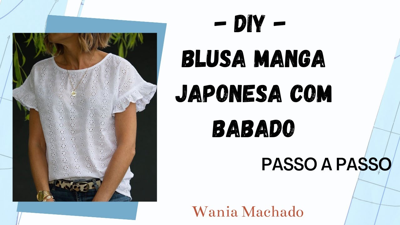 DIY  Blusa Manga Japonesa com Babado  – Passo a Passo