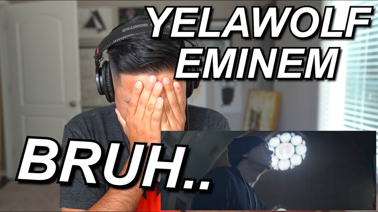YELAWOLF X EMINEM - 