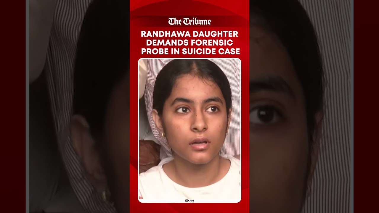 Gagandeep Randhawa Case: Daughter&rsquo;s Emotional Appeal &ldquo;Order Forensic Probe&rdquo;
