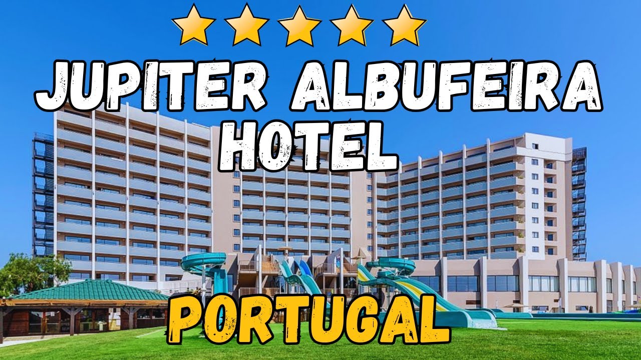 Jupiter Albufeira Hotel Review | Family-Friendly 5-Star Resort in Algarve, Portugal