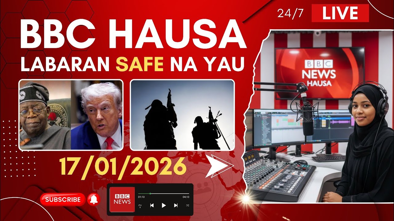 BBC Hausa Labaran yau na safe 17-01-2026 