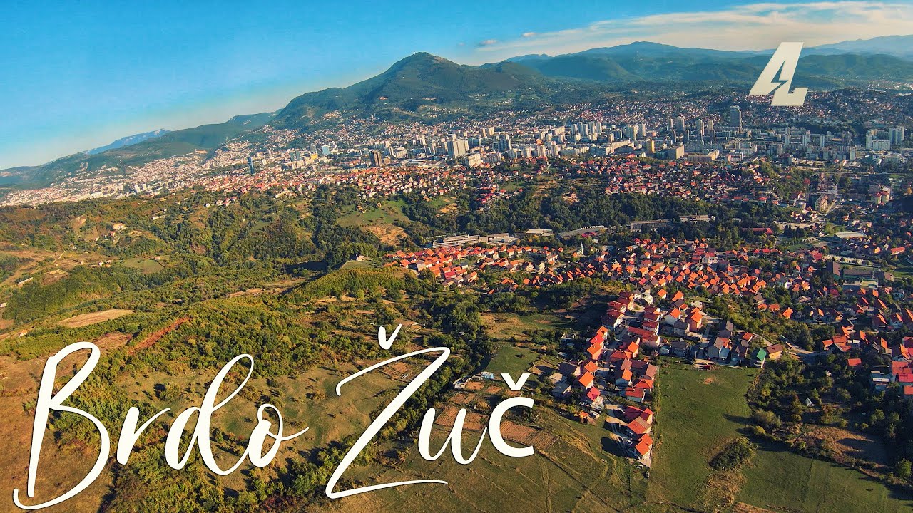 Brdo Žuč iznad Sarajeva