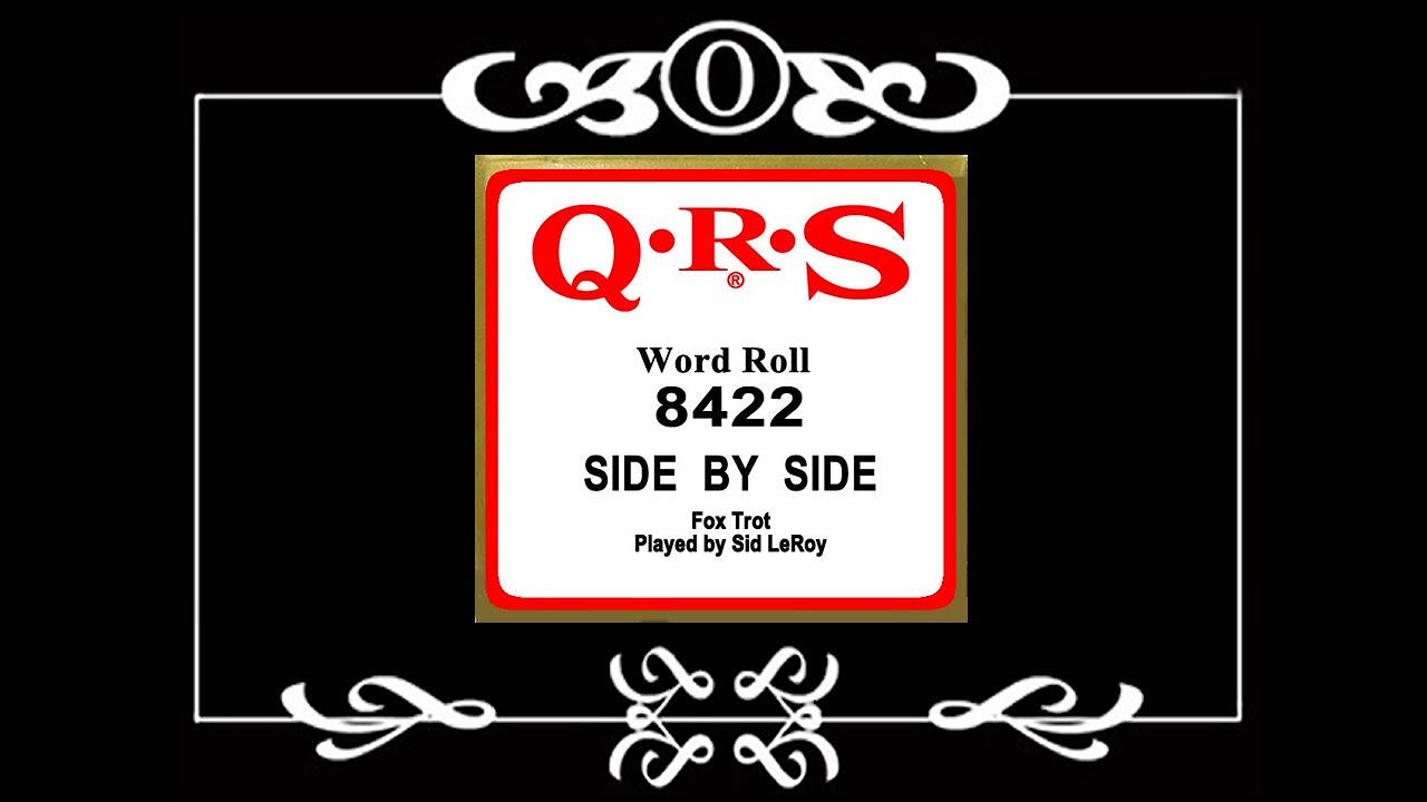 Side by Side on a Player Piano