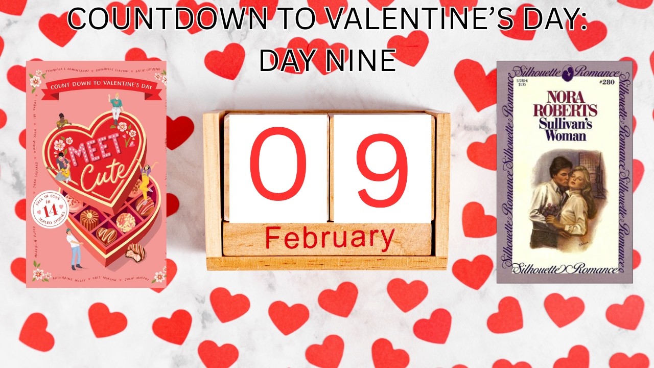 #countdowntovalentines Day Nine