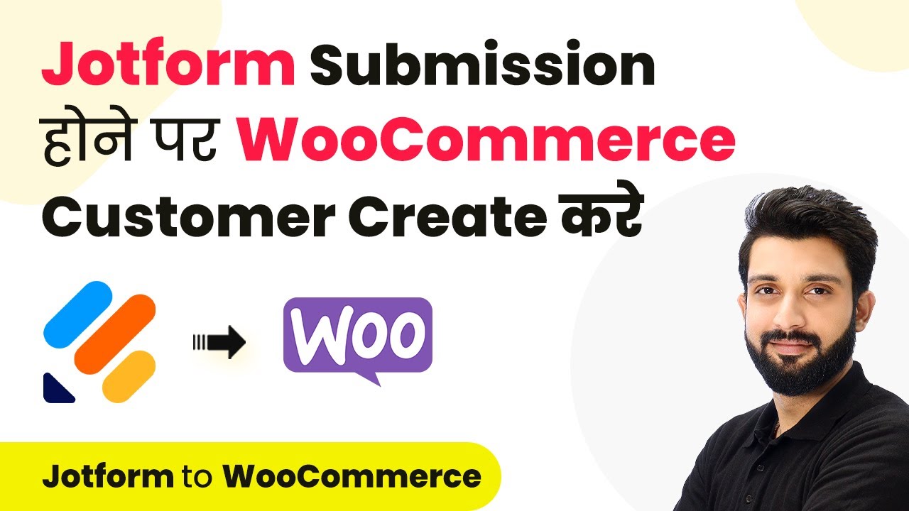 How to Create WooCommerce Customer on Jotform Submission (in Hindi) | Jotform to WooCommerce