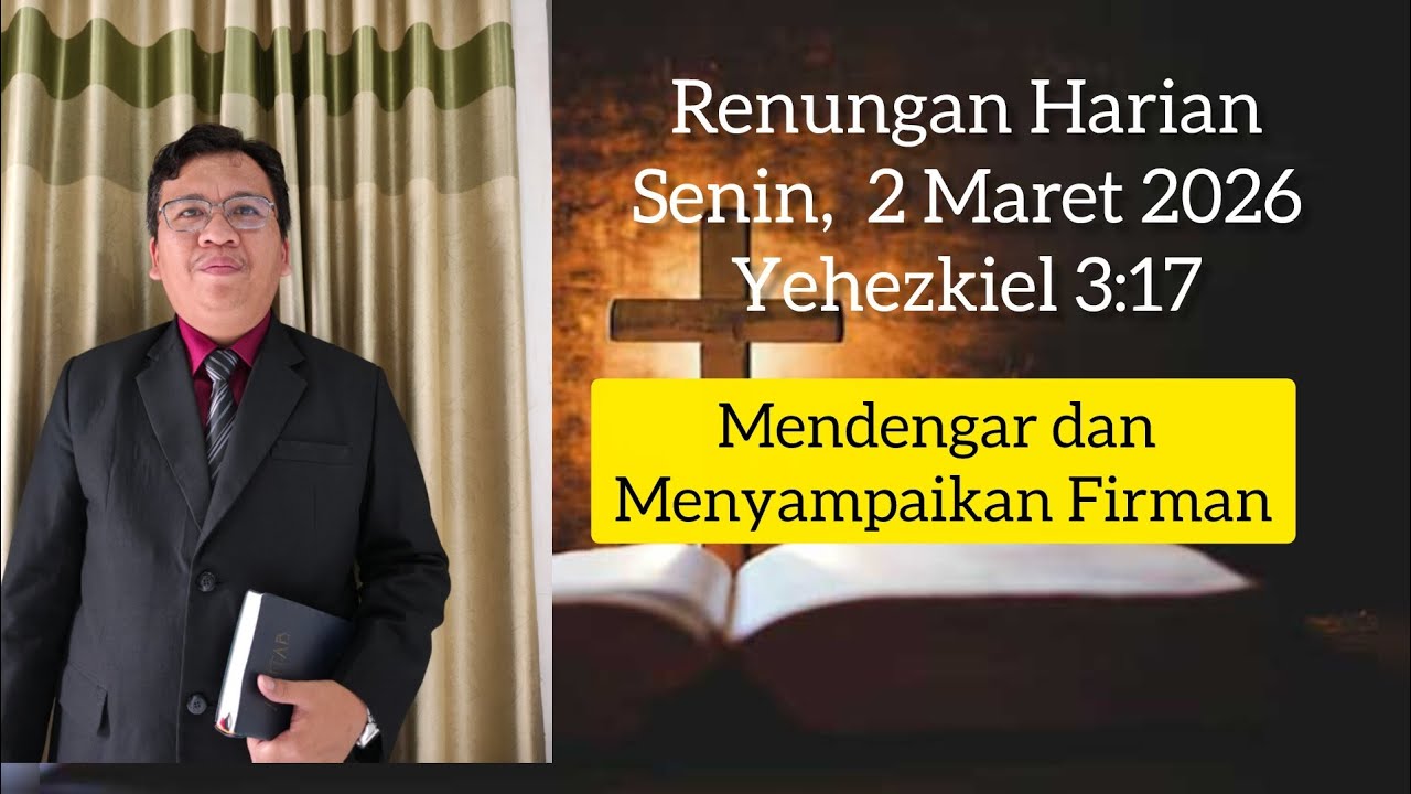 Renungan, Senin 2 Maret 2026