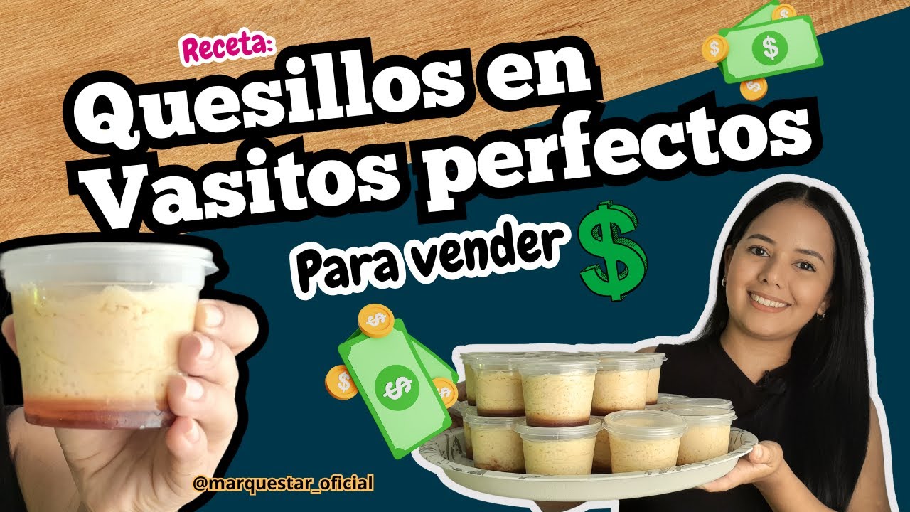 QUESILLOS en VASITOS PERFECTOS para VENDER 💰🤑 Todos los TIPS para elegir el envase correcto