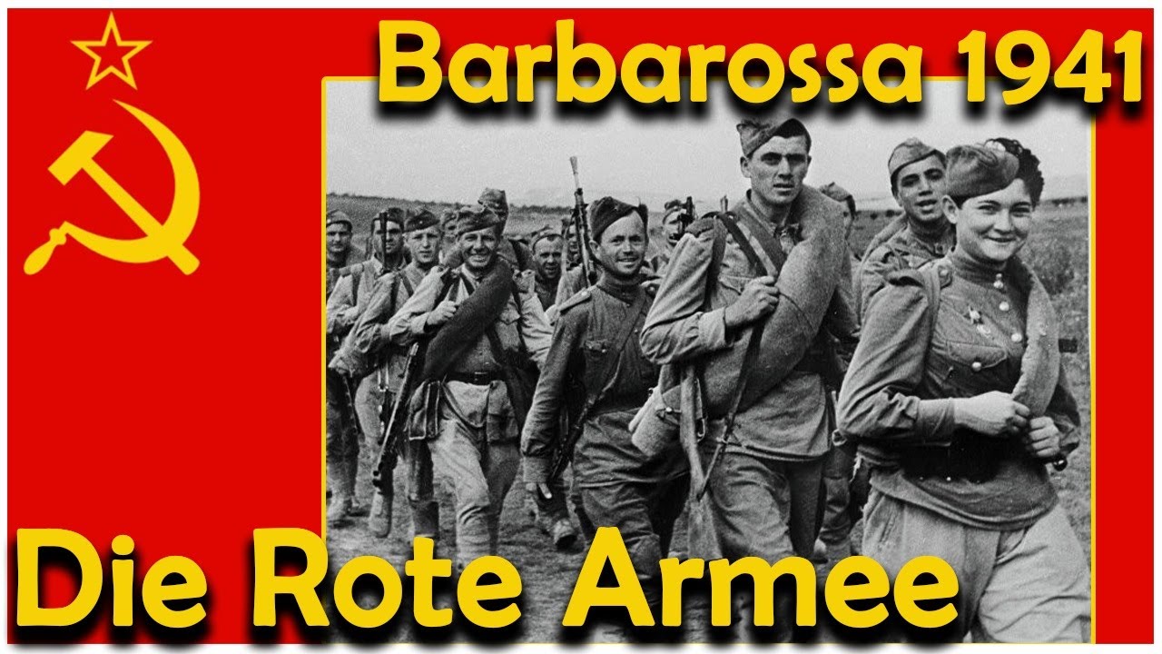 Barbarossa 1941 - Die Rote Armee / Barbarossa 1941 - The Red Army