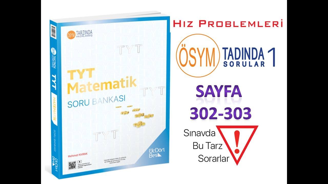 HIZ PROBLEMLERİ ÖSYM TADINDA TEST 1 (345 TYT MATEMATİK 2025)