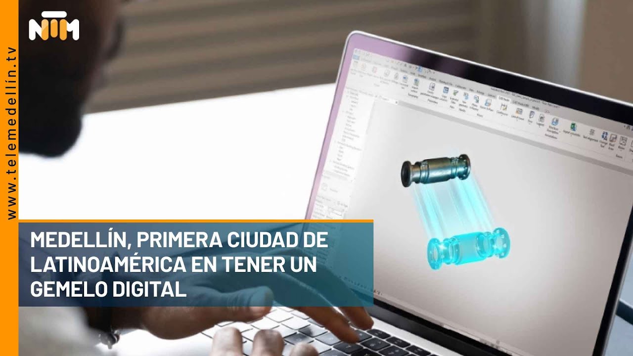Medellín, primera ciudad de Latinoamérica en tener un gemelo digital - Telemedellín