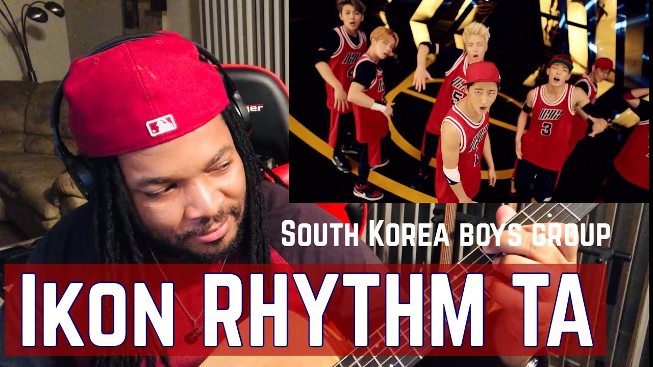 FIRST TIME HEARING - iKON - 리듬 타(RHYTHM TA) M/V (REACTION)