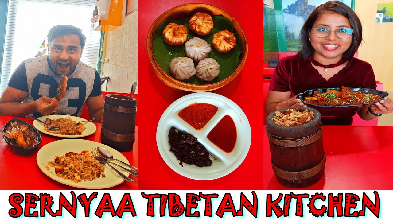 TIBETAN RESTAURANT IN MUMBAI | BEST MOMO IN MUMBAI | TIBETAN FOOD MUMBAI | SERNYAA TIBETAN KITCHEN