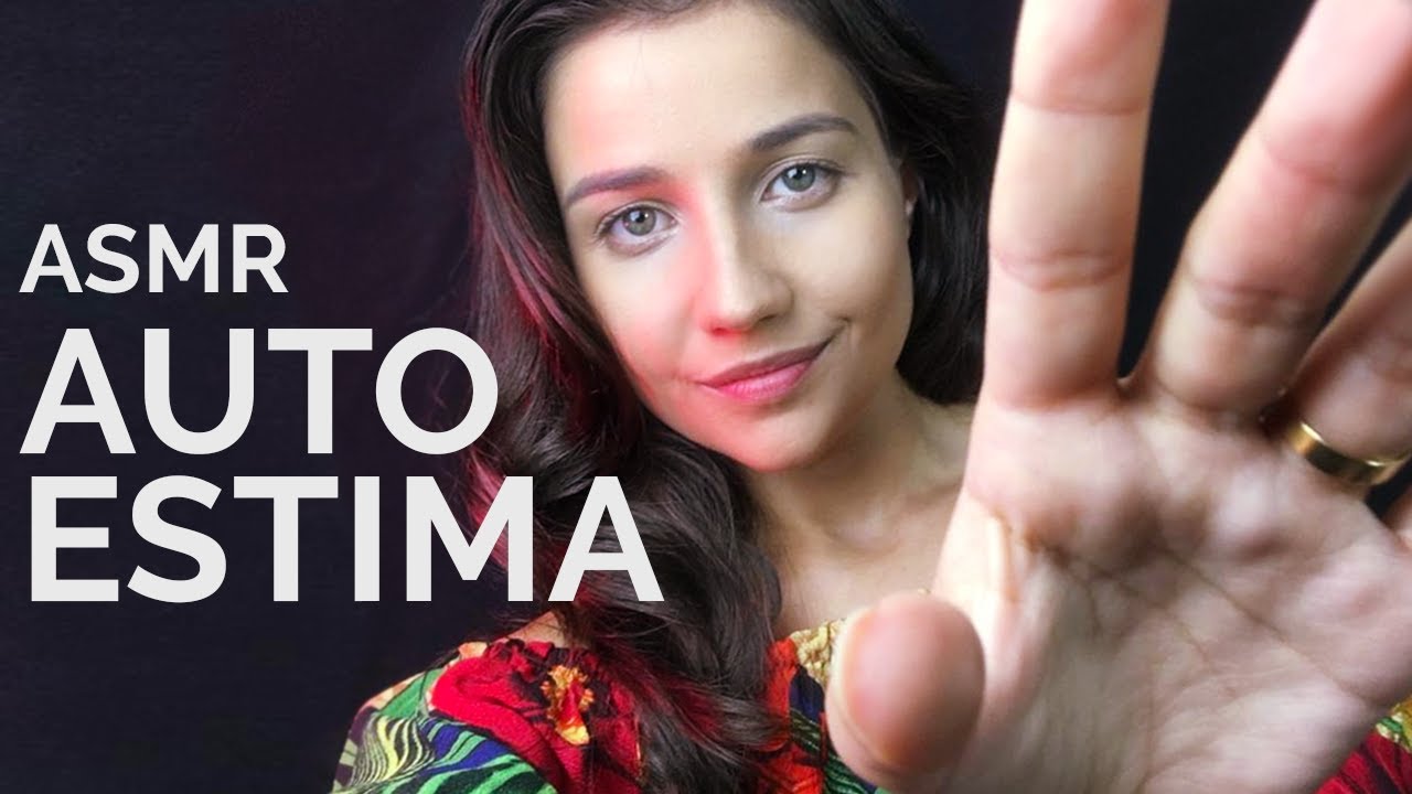 ASMR CURANDO SUA AUTOESTIMA E ELEVANDO AS ENERGIAS - Hand Movements & Mouth Sounds para dormir bem