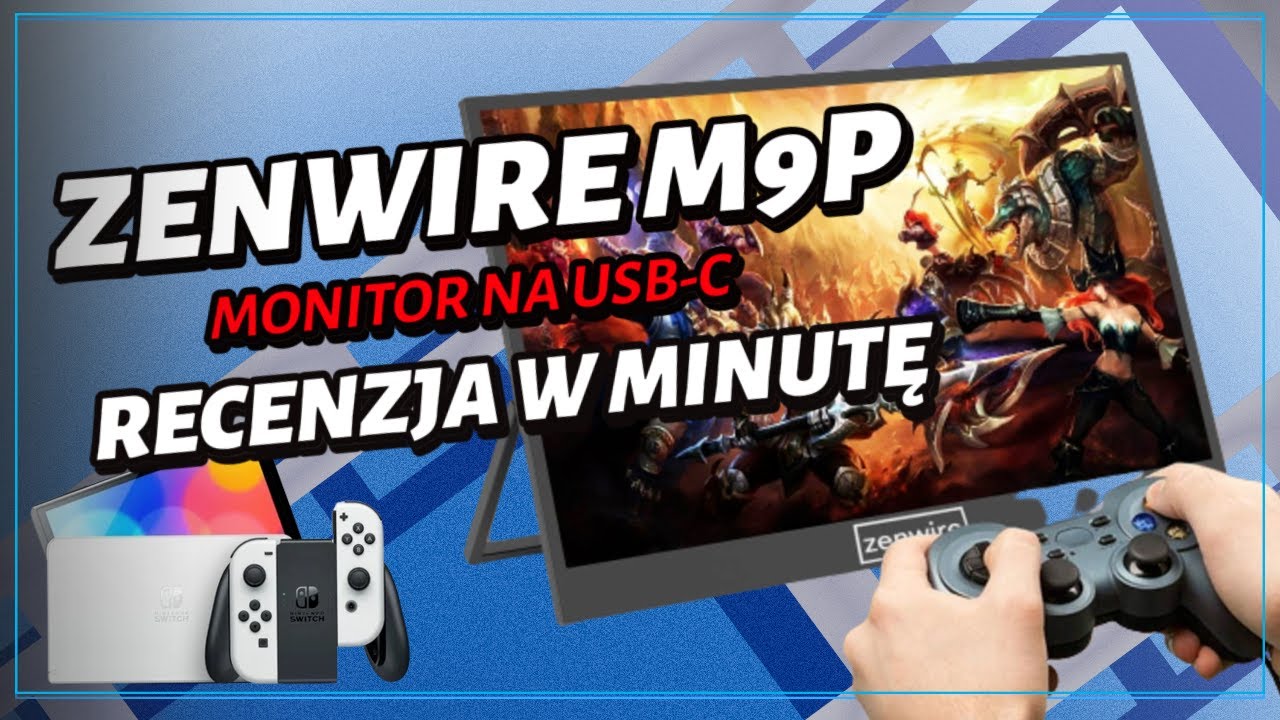 Przenośny monitor na USB w dobrej cenie -  Zenwire M9P - Recenzja w minutę