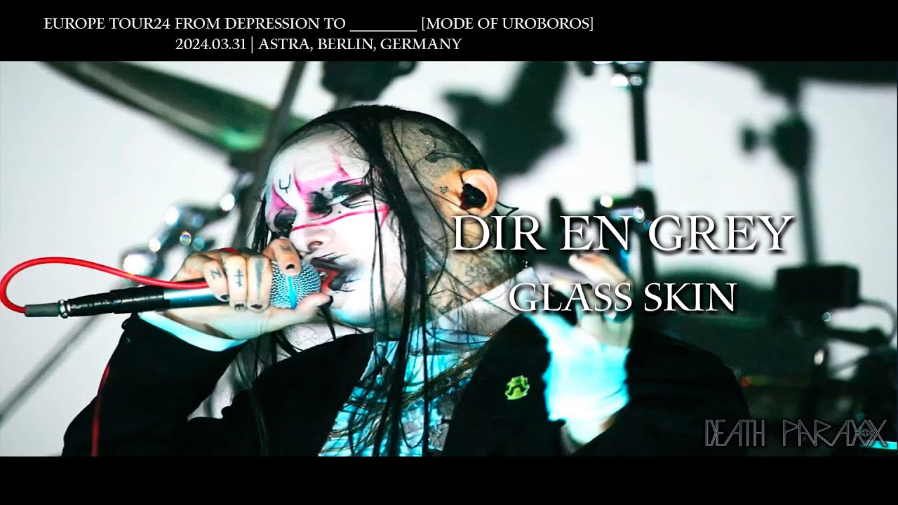 DIR EN GREY - GLASS SKIN [DIR EN GREY LIVE FILM 残響の血脈] [Esp/Eng Sub]