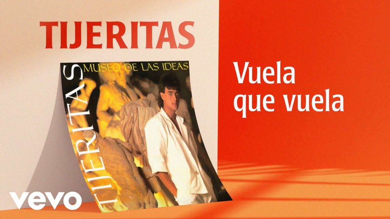 Tijeritas - Vuela Que Vuela (Remasterizado)