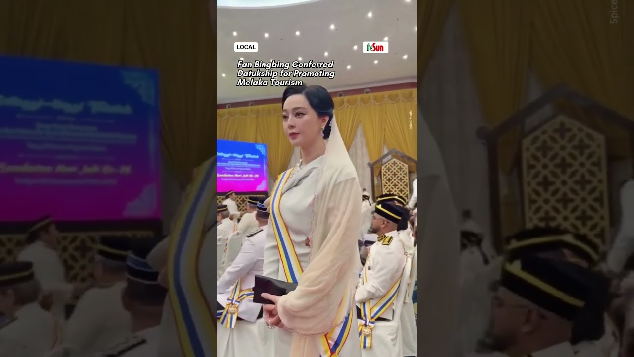Fan Bingbing Conferred Datukship for Promoting Melaka Tourism