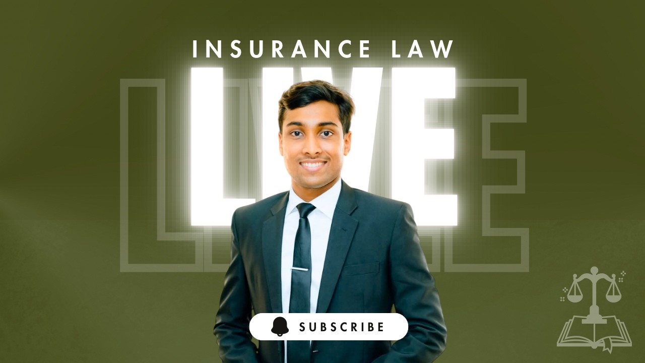 Insurance Law | Policies |English Medium | P1 | S10 | Day 07 | Sem 02 | Year 03 | FOL | UOC