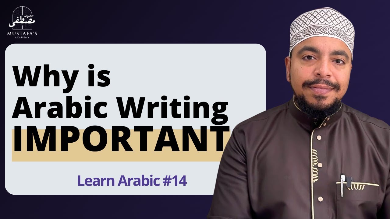 Every Arabic Student Should Learn Arabic Writing. This is Why | Learn Arabic 14 | Mustafa Mahmoud