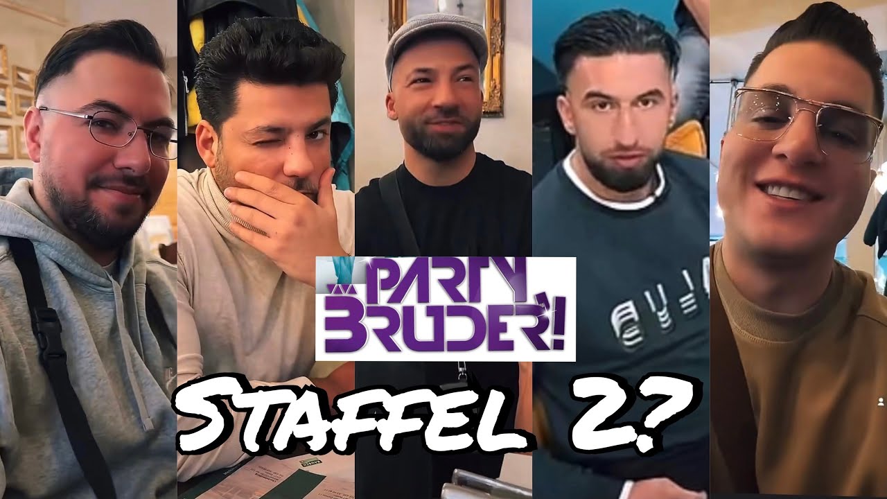 Party Bruder Jungs wieder vereint!