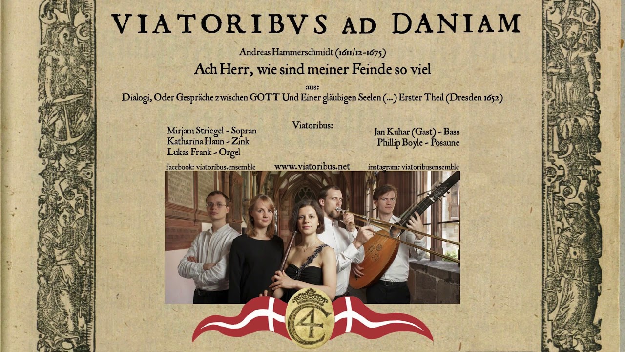 Viatoribus: Hammerschmidt - Ach Herr, wie sind meiner Feinde so viel