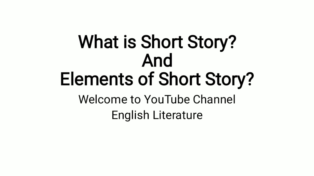 What is Short Story | Elements of Short Story Explained in Urdu Hindi