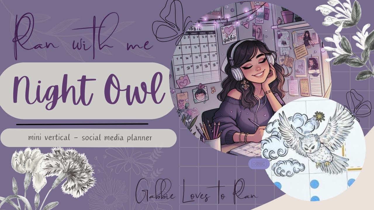 Night Owl - Plan with me - Social Media 