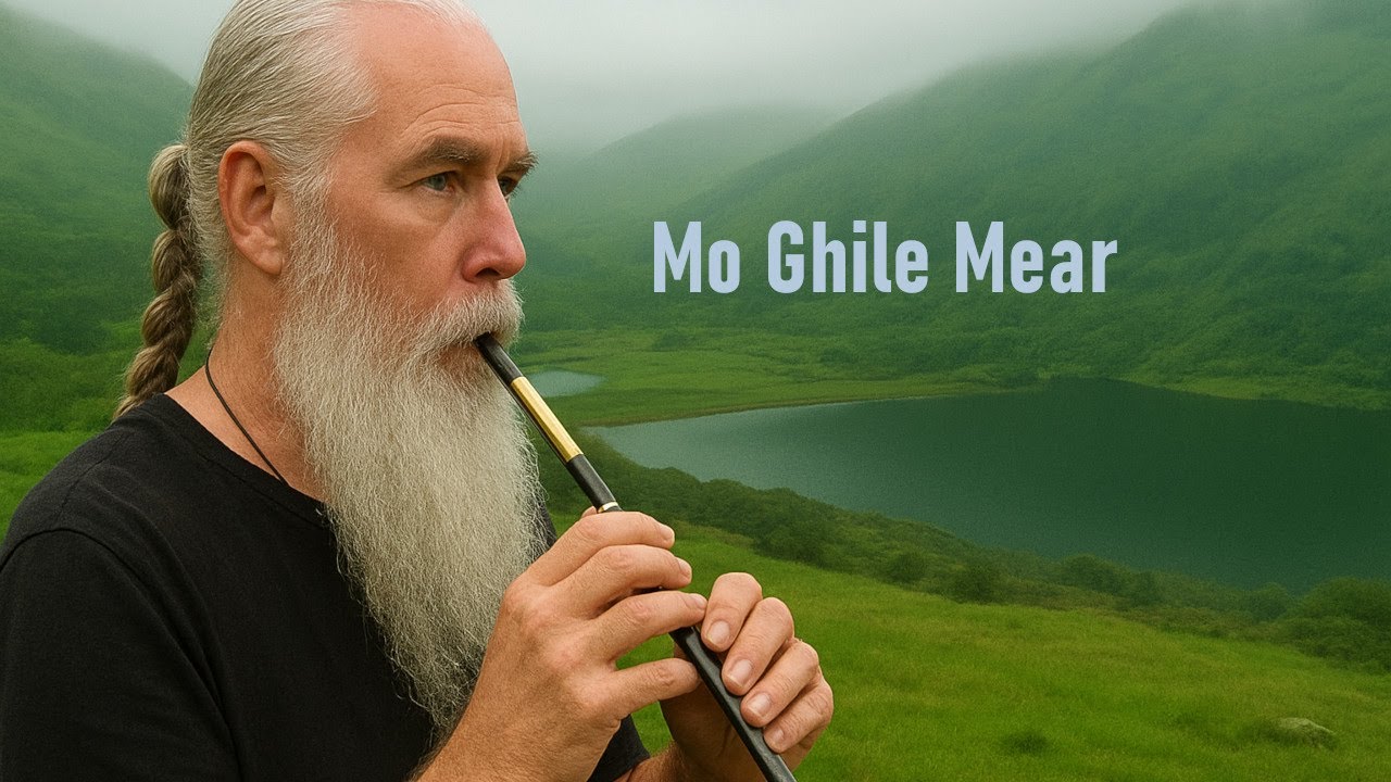 Mo Ghile Mear - Tin whistle