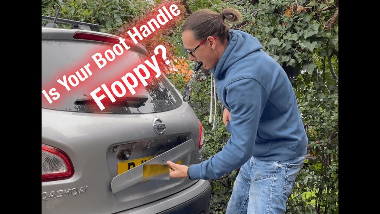 Is Your Boot Handle Floppy? - Nissan Qashqai