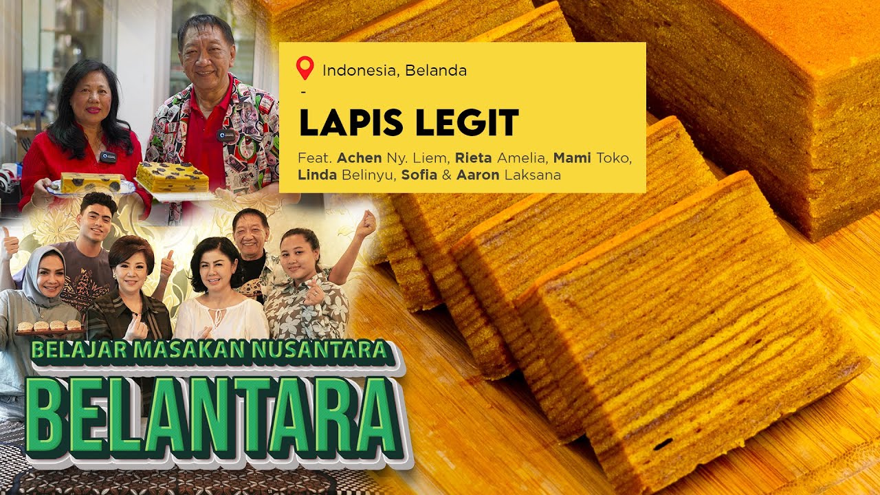 LEGENDA LAPIS LEGIT, KHUSUS UNTUK PENJUAL LAPIS LEGIT #BELANTARA