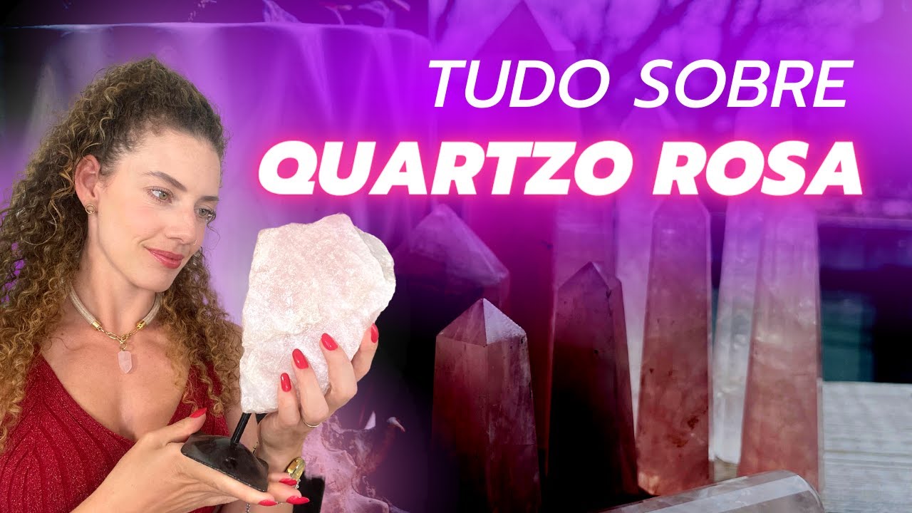 TUDO sobre o QUARTZO ROSA - Caracter&iacute;sticas e como cuidar desse cristal