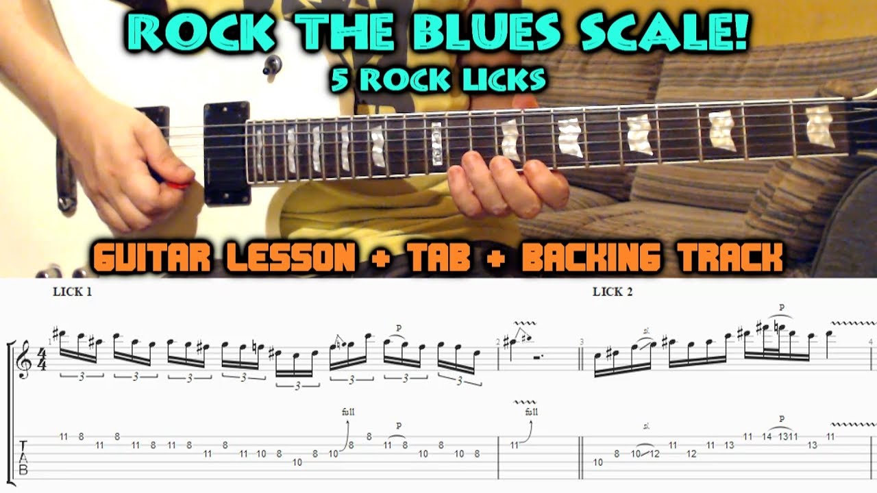 ROCK GUITAR - TOP 5 LICKS using The Pentatonic Blues Scale - GUITAR LESSON + TAB + BACKING TRACK