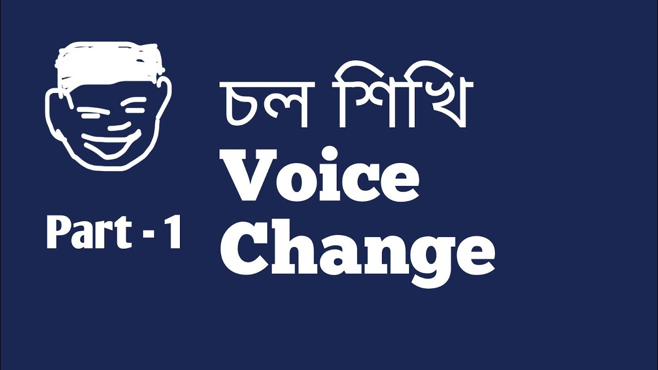 Let us learn voice change।Chalo sikhi voice change।Part -1