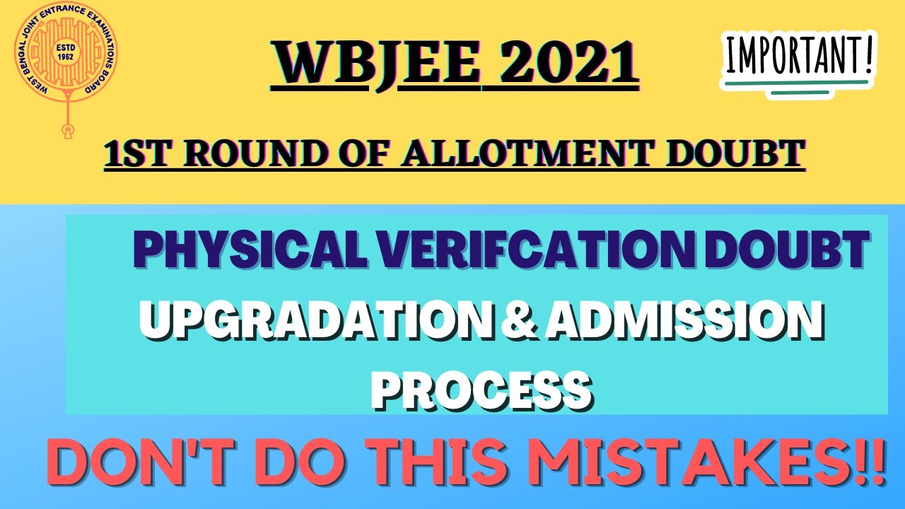 WBJEE 2021 1st Round of allotment Admission and Upgradation Process Full Details| Wbjee notice