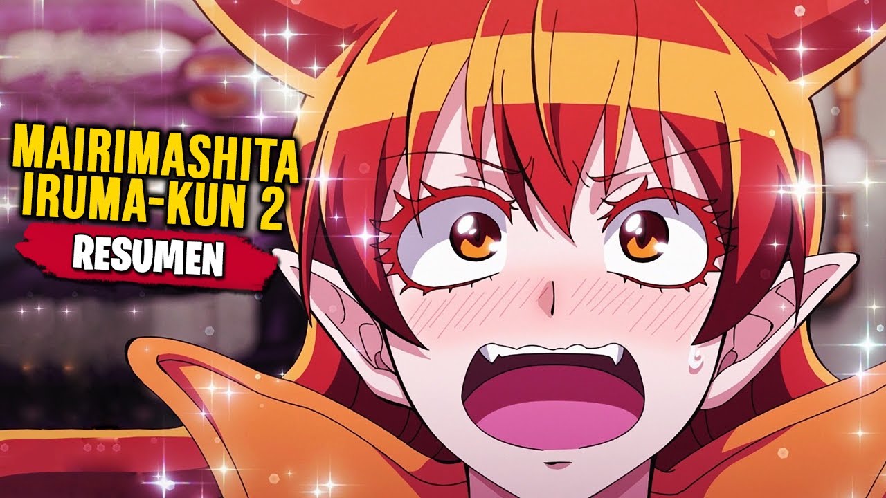 Mairimashita! Iruma-kun Temporada 2 | RESUMEN en 14 Minutos