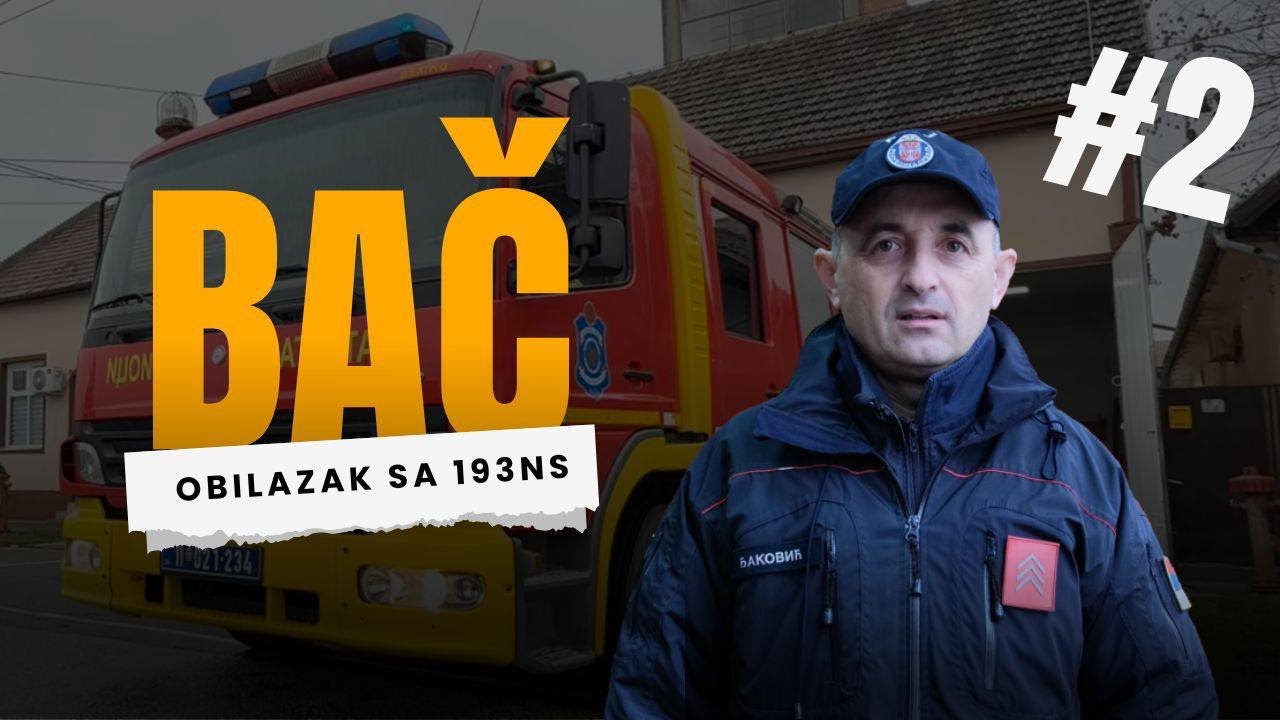 OBILAZAK SA 193NS | Vatrogasci Bač #2