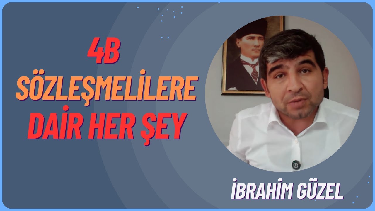 4/B SÖZLEŞMELİLERE DAİR HER ŞEY