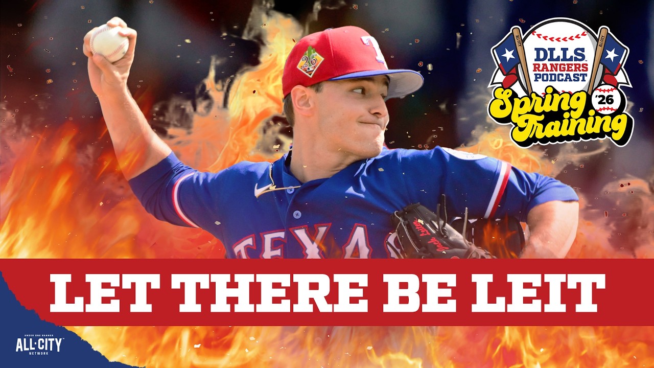 Can Jack Leiter IGNITE the Rangers’ 2026 Starting Rotation? | DLLS Rangers Podcast