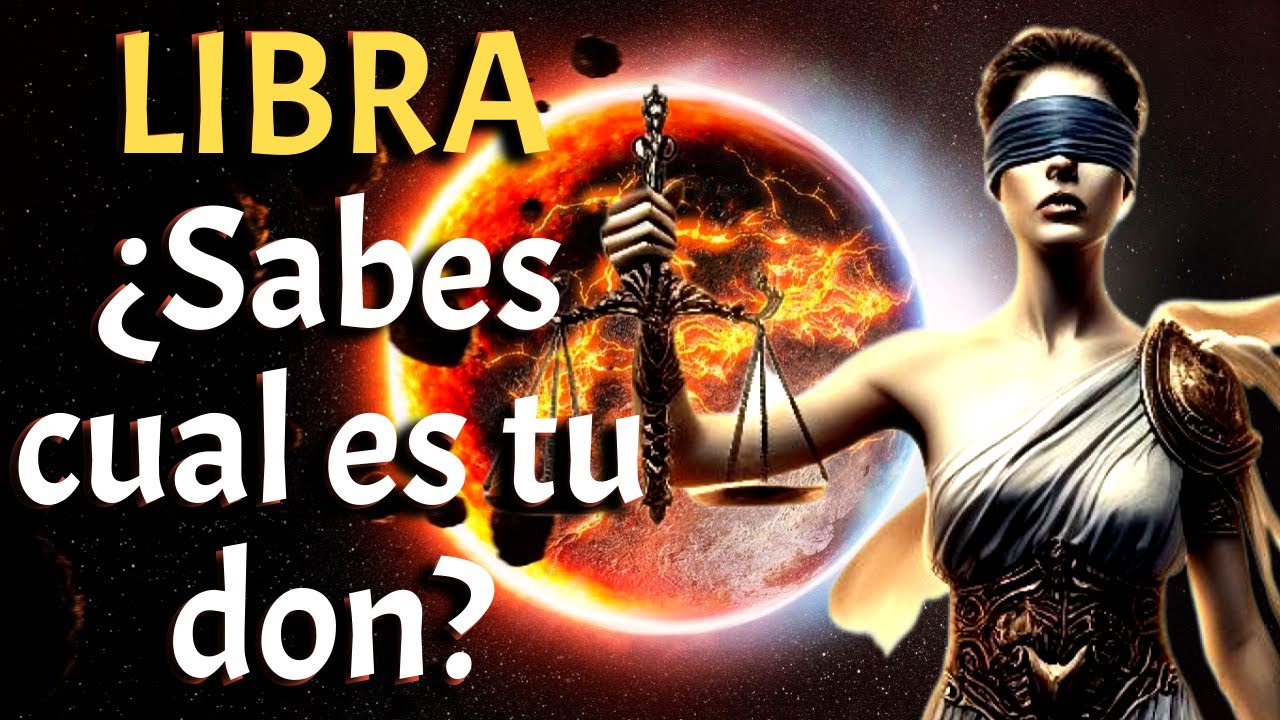 DONES OCULTOS del SIGNO LIBRA &iquest;Sabes cual es tu don Espiritual?