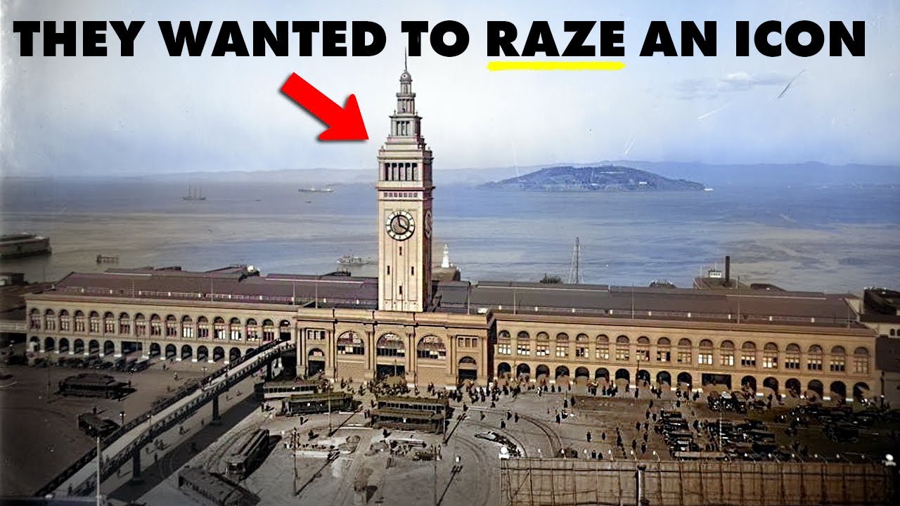 Why San Francisco’s City Planners Hated the Ferry Building