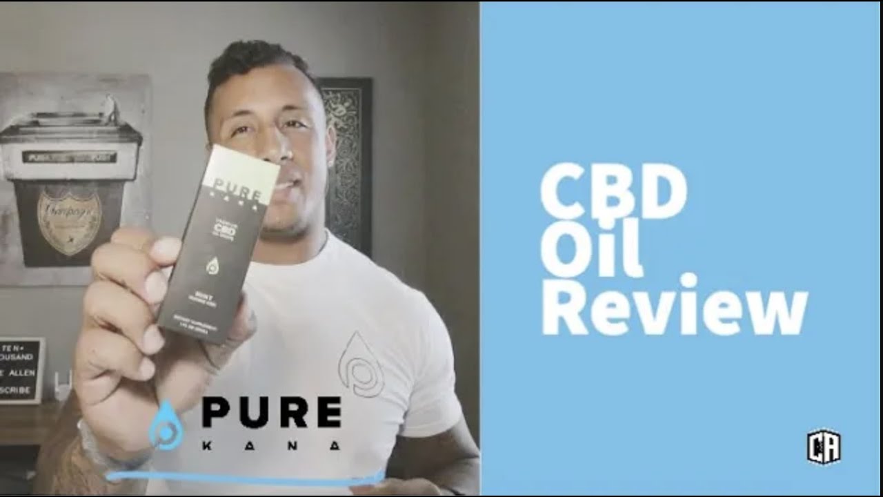 Pure Kana CBD Oil Review | Read This Before Buying!!! || Cody Allen